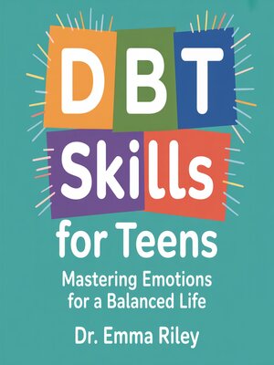 cover image of DBT Skills for Teens